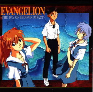 EVANGELION - The Day of Second Impact -